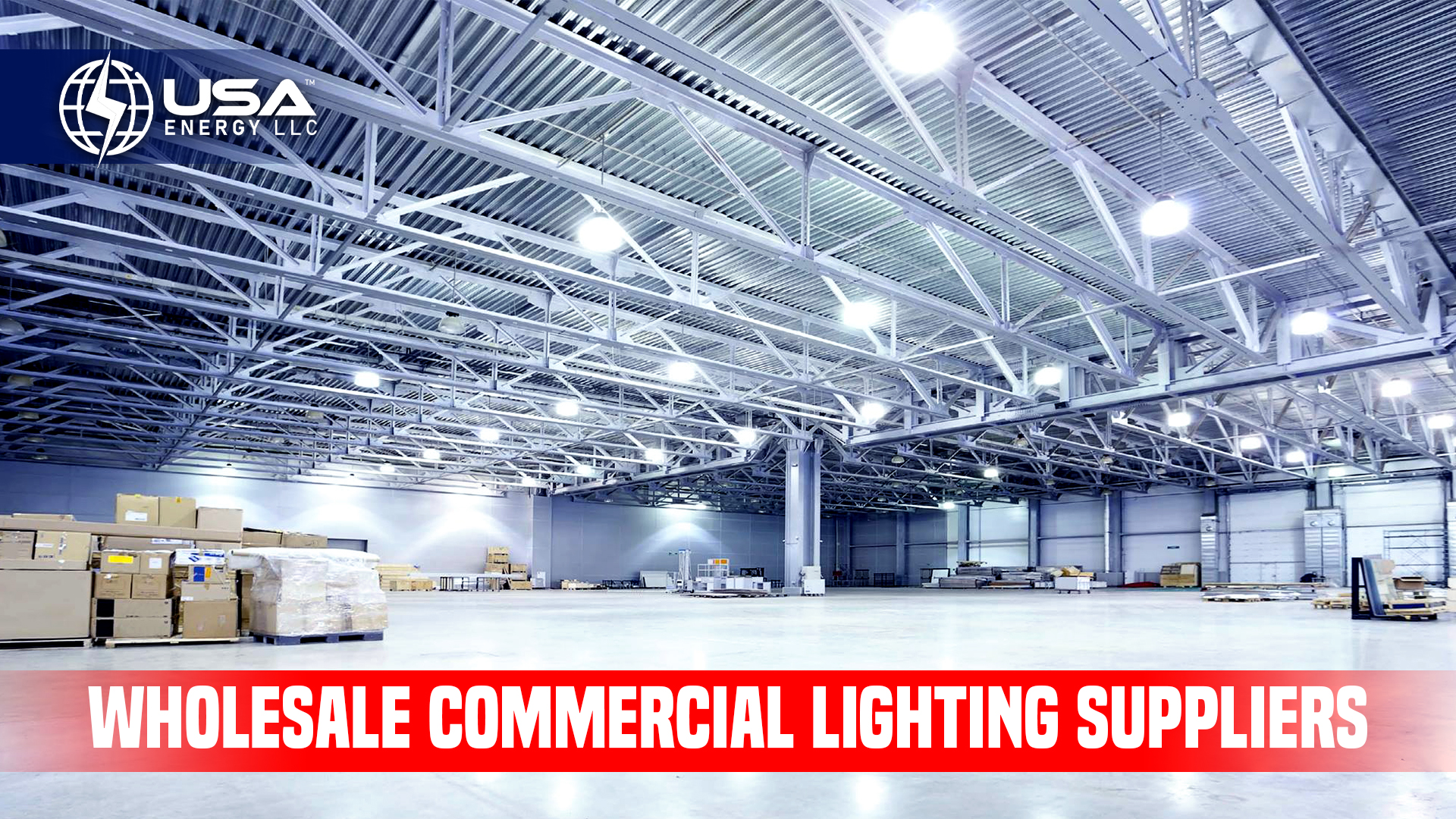 Wholesale Commercial Lighting Suppliers